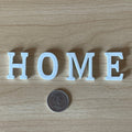 1:12 Scale Miniature Wood HOME Letters, Set of 4, 1-3/16 inch tall, DIY Dollhouse Supply (white)
