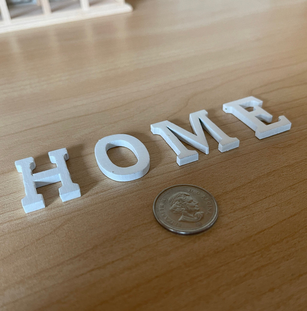 1:12 Scale Miniature Wood HOME Letters, Set of 4, 1-3/16 inch tall, DIY Dollhouse Supply (white)